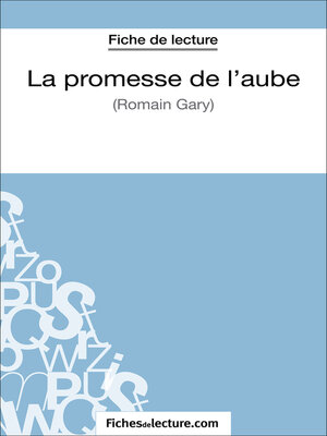 cover image of La promesse de l'aube de Romain Gary (Fiche de lecture)